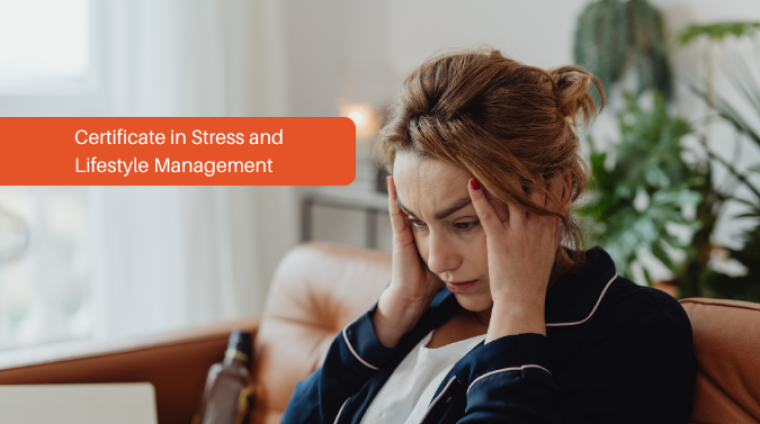 GILSD _ Certificate in Stress and Lifestyle Management GILSD _ Certificate in Stress and Lifestyle Management
